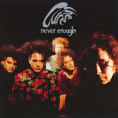 The Cure – Never Enough (1990, Vinyl) 